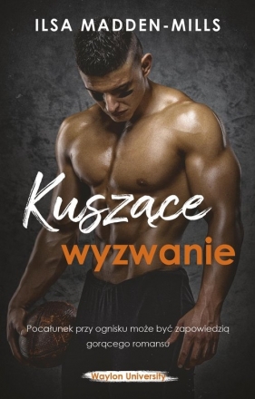 Kuszące wyzwanie - Ilsy Madden-Mills