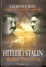 Hitler i Stalin wojna stulecia  Rees Laurence