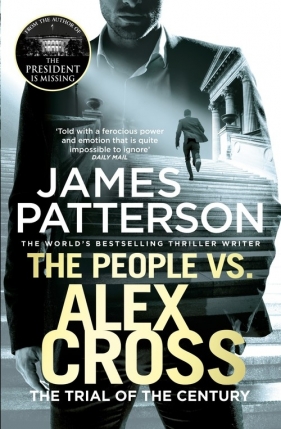 The People vs. Alex Cross - Patterson James