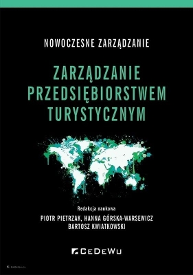 Nowoczesne zarządzanie - Piotr Pietrzak, Hanna Górska-Warsewicz, Bartosz Kwiatkowski
