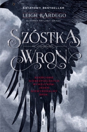 Szóstka wron - Leigh Bardugo