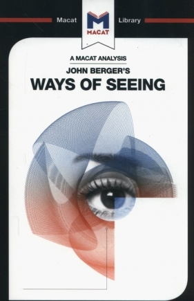 John Berger's Ways of Seeing - Kalkanis Emmanouil
