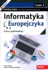  Informatyka Europejczyka Podręcznik Część 2 Zakres podstawowySzkoła
