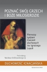 Poznać swój grzech i Boże miłosierdzie Pierwszy tydzień „Ćwiczeń Wacław Królikowski