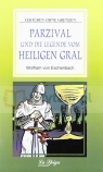 Parzival und die legende vom Heiligen Gral