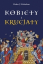 Kobiety i krucjaty - Helen Nicholson