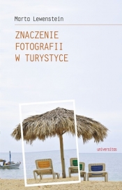 Znaczenie fotografii w turystyce - Lewenstein Marta