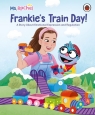 Ms Rachel: Frankie’s Train Day! Mr Aron