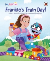 Ms Rachel: Frankie’s Train Day! - Mr Aron