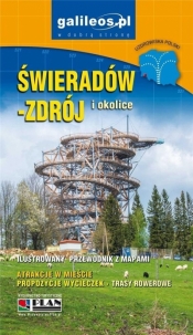 Przewodnik - Świeradów-Zdrój i okolice w.2023 - Opracowanie zbiorowe