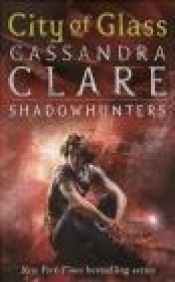 The Mortal Instruments 3 City of Glass