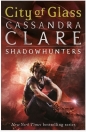 The Mortal Instruments 3 City of Glass - Cassandra Clare