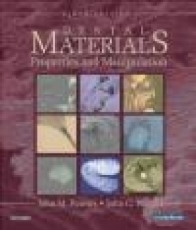Dental Materials John C. Wataha, John M. Powers, J Powers
