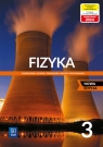 Fizyka. Klasa 3. Zakres podstawowy. Nowa edycja