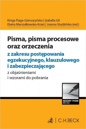 Pisma, pisma procesowe oraz orzeczenia z zakresu postępowania egzekucyjnego, klauzulowego i zabezpie