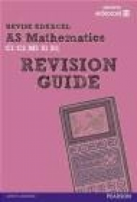 Revise Edexcel: As Mathematics Revision Guide