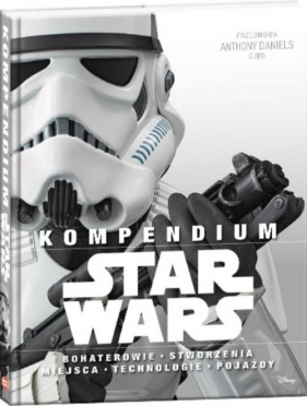 Star Wars Kompendium (SWU1) (Uszkodzona okładka) - Patricia Baar, Adam Bray, Daniel Wallace