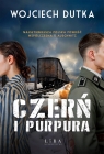 Czerń i purpura Wojciech Dutka