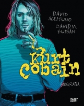 Kurt Cobain Biografia - David Aceituno, Buisan David