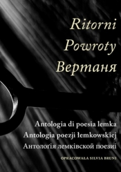 Powroty. Antologia poezji łemkowskiej - Silvia Bruni