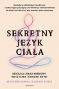 Sekretny język ciała. Ureguluj układ nerwowy, ulecz ciało i uwolnij umysł - Jennifer Mann, Karden Rabin