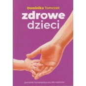 Zdrowie dzieci - Dominika Tomczak