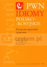 ZxxxIdiomy Polsko-Rosyjskie