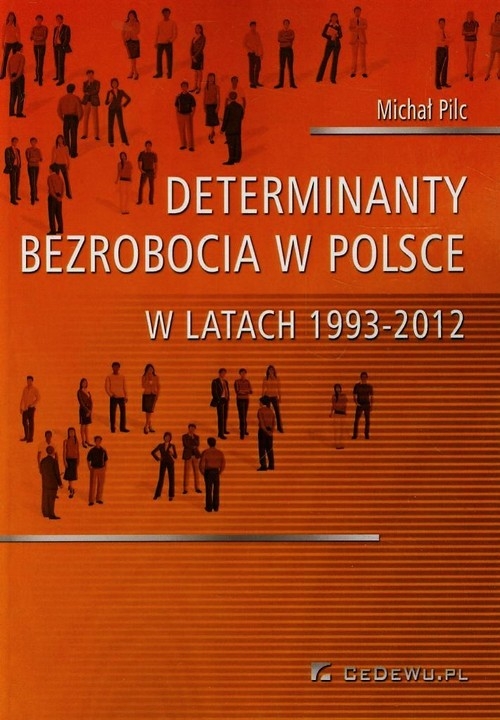 Determinanty bezrobocia w Polsce w latach 1993-2012