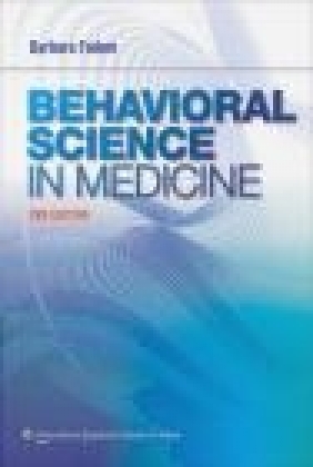 Behavioral Science in Medicine Barbara Fadem