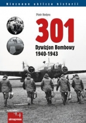 301 Dywizjon Bombowy 1940-1943 - Hodyra Piotr