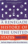 Renegade History of the United States