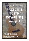 Przeboje muzyki poważnej na ukulele z.2 M. Pawełek