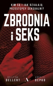 Zbrodnia i seks - Depko Andrzej