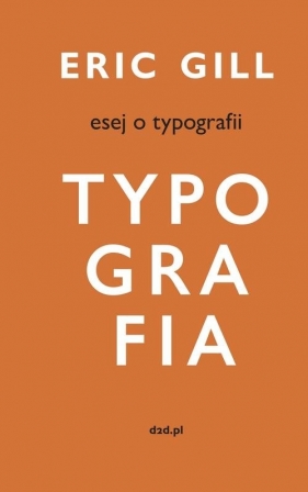 Esej o typografii - Eric Gill