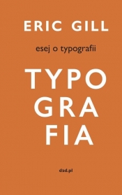 Esej o typografii - Eric Gill