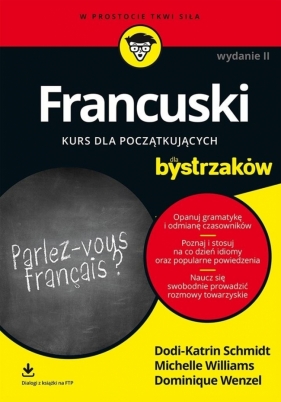 Francuski dla bystrzaków w.3 - Opracowanie zbiorowe