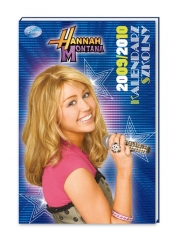 Hannah Montana Kalendarz szkolny - <br />