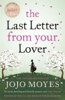 The Last Letter from Your Lover Jojo Moyes