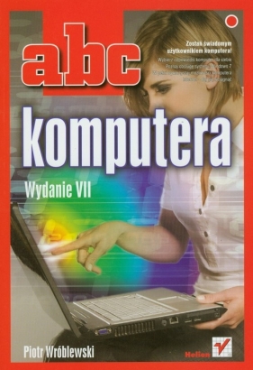 ABC komputera - Wróblewski Piotr