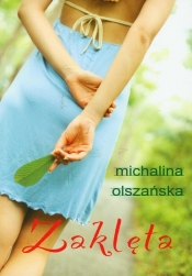 Zaklęta - Olszańska Michalina
