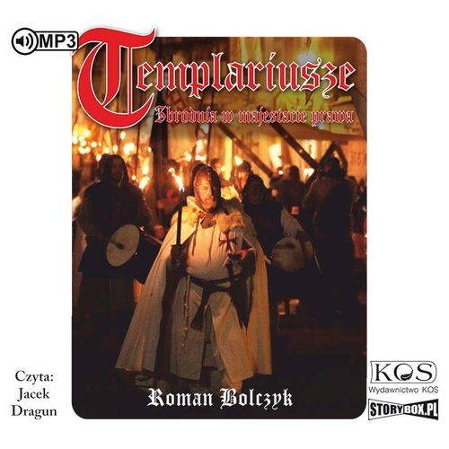 Templariusze Zbrodnia w majestacie prawa
	 (Audiobook)