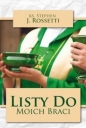 Listy do moich braci - ROSSETTI STEPHEN J.