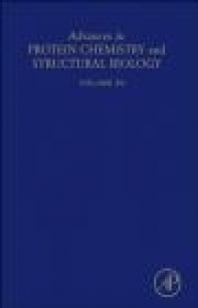 Advances in Protein Chemistry and Structural Biology: Vol. 80 Rossen Donev
