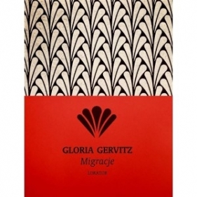 Migracje - Gloria Gervitz