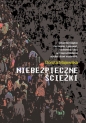 Niebezpieczne ścieżki - Dorota Majewska