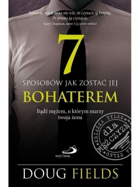 7 sposobów jak zostać jej bohaterem - Opracowanie zbiorowe