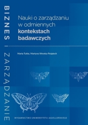 Nauki o zarządzaniu w odmiennych kontekstach badawczych