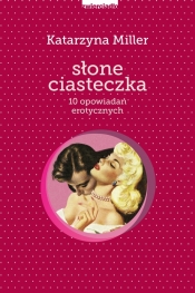Słone ciasteczka - Katarzyna Miller