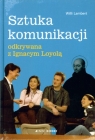 Sztuka komunikacji odkrywana z Ignacym Loyolą Willi Lambert