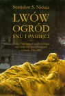 Lwów Ogród snu i pamięci